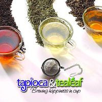 Tapioca Tea Leaf