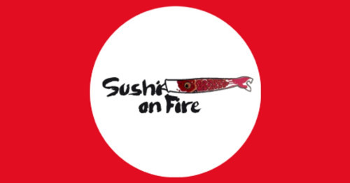 Sushi On Fire