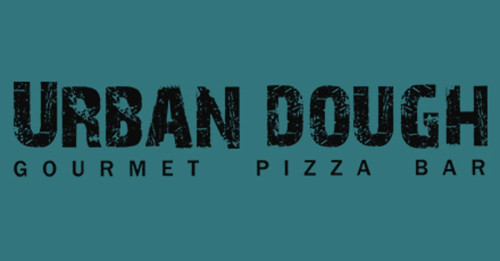 Urban Dough Gourmet Pizza And Pasta