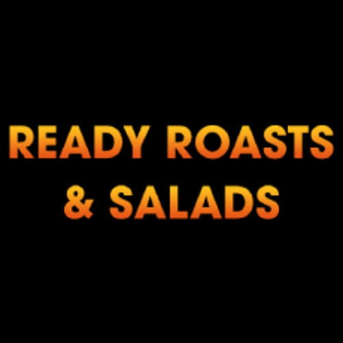 Ready Roasts Salads