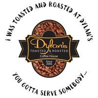 Dylan's Toasted Roasted Coffee House.