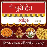 Shri Purohit Sweets, Pandharpur