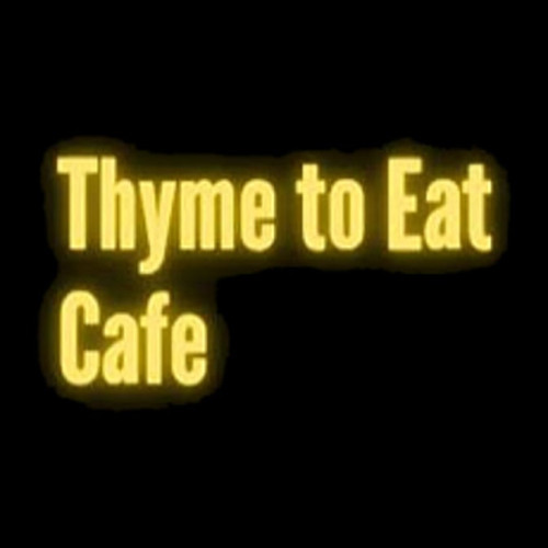 Thyme To Eat Cafe