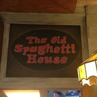 The Old Spaghetti House