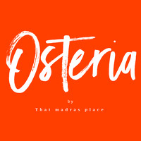 Osteria By That Madras Place