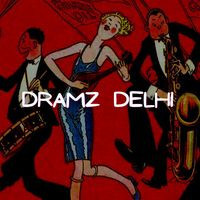 Dramz Delhi
