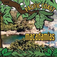 Pacific Coast Macadamias