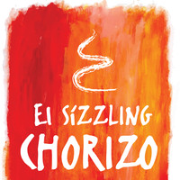 El Sizzling Chorizo