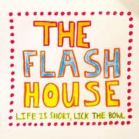 The Flash House