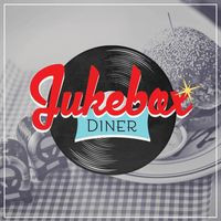 Jukebox Diner