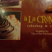 Ala Creme Cafe Bistro Cakeshop,nepo Quad Angeles City